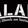 ALAB - All Liberals Are Bastards - Image 8